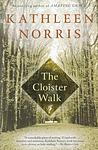 Cover of 'The Cloister Walk' by Kathleen Norris