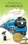 Cover of 'A Year Down Yonder' by Richard Peck