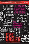 Cover of 'I Am An Emotional Creature' by Eve Ensler