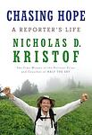Cover of 'Chasing Hope' by Nicholas Kristof