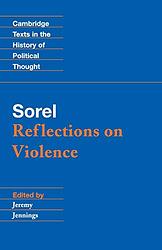 Cover of 'Reflections On Violence' by Georges Sorel