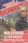 Cover of 'Bushwhacked' by Molly Ivins