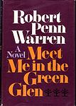 Cover of 'Meet Me In The Green Glen' by Robert Penn Warren