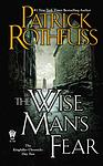 Cover of 'The Wise Man's Fear' by Patrick Rothfuss