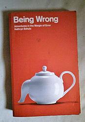 Cover of 'Being Wrong' by Kathryn Schulz