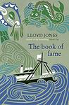 Cover of 'The Book Of Fame' by Lloyd Jones