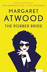 Cover of 'The Robber Bride' by Margaret Atwood