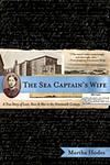 Cover of 'The Sea Captain's Wife' by Martha Hodes