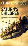Cover of 'Saturn's Children' by Charles Stross