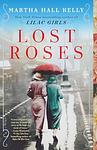 Cover of 'Lost Roses' by Martha Hall Kelly