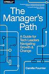 Cover of 'The Manager's Path' by Camille Fournier