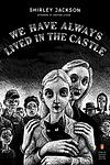 Cover of 'We Have Always Lived in the Castle' by Shirley Jackson