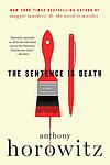 Cover of 'The Sentence Is Death' by Anthony Horowitz