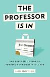 Cover of 'The Professor Is In' by Karen Kelsky