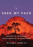 Cover of 'Seek My Face' by William A. Barry