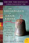 Cover of 'The Dressmaker Of Khair Khana' by Gayle Tzemach Lemmon
