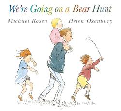 Cover of 'We're Going on a Bear Hunt' by Michael Rosen