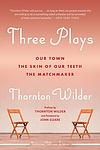 Cover of 'The Skin Of Our Teeth' by Thornton Wilder