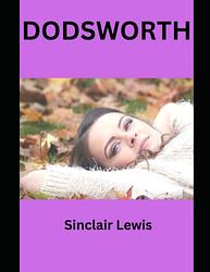 Cover of 'Dodsworth' by Sinclair Lewis