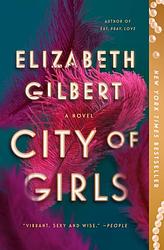 Cover of 'City Of Girls' by Elizabeth Gilbert