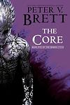 Cover of 'The Core' by Peter V. Brett