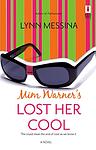 Cover of 'Mim Warner's Lost Her Cool' by Lynn Messina