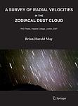 Cover of 'A Survey Of Radial Velocities In The Zodiacal Dust Cloud' by Brian May