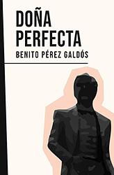 Cover of 'Doña Perfecta' by Benito Pérez Galdós