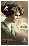 Cover of 'The Vienna Melody' by Ernst Lothar