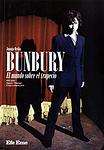 Cover of 'Bunbury. El Mundo Sobre El Trapecio' by Juanjo Ordás