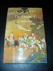 Cover of 'The Dream Of Confucius' by Jean Levi