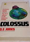 Cover of 'Colossus' by Robert F. Jones