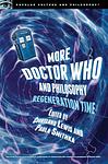 Cover of 'Doctor Who And Philosophy' by Courtland Lewis