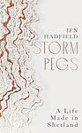 Cover of 'Storm Pegs' by Jen Hadfield