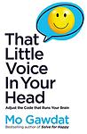 Cover of 'That Little Voice In Your Head' by Mo Gawdat
