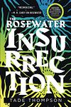Cover of 'The Rosewater Insurrection' by Tade Thompson