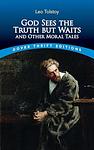 Cover of 'God Sees The Truth, But Waits' by Leo Tolstoy