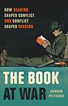 Cover of 'The Book At War' by Andrew Pettegree