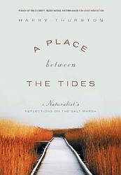 Cover of 'A Place Between The Tides' by Harry Thurston