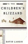 Cover of 'The Children's Blizzard' by Melanie Benjamin