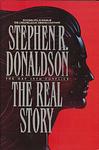 Cover of 'The Real Story' by Stephen R. Donaldson