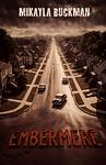 Cover of 'Embermere' by Mikayla Buckman