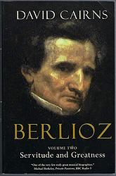 Cover of 'Berlioz: Volume Two' by David Cairns