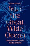 Cover of 'Into The Great Wide Ocean' by Sönke Johnsen