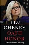 Cover of 'Oath And Honor' by Liz Cheney
