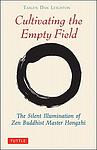 Cover of 'Cultivating The Empty Field' by Yi Wu Hongzhi
