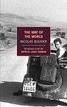 Cover of 'The Way Of The World' by Nicolas Bouvier