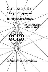 Cover of 'Genetics and the Origin of Species' by Theodosius Dobzhansky
