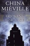 Cover of 'Looking For Jake' by China
