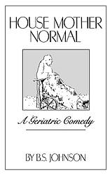 Cover of 'House Mother Normal' by B. S. Johnson
